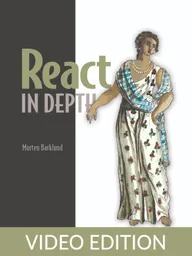 React in Depth Video Edition